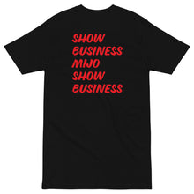 Load image into Gallery viewer, Show Business, Mijo, Show Business Back Print T-Shirt