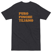 Load image into Gallery viewer, Puro Pinche Tejano Back Print T-Shirt