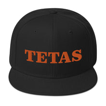 Load image into Gallery viewer, Tetas Snapback Hat