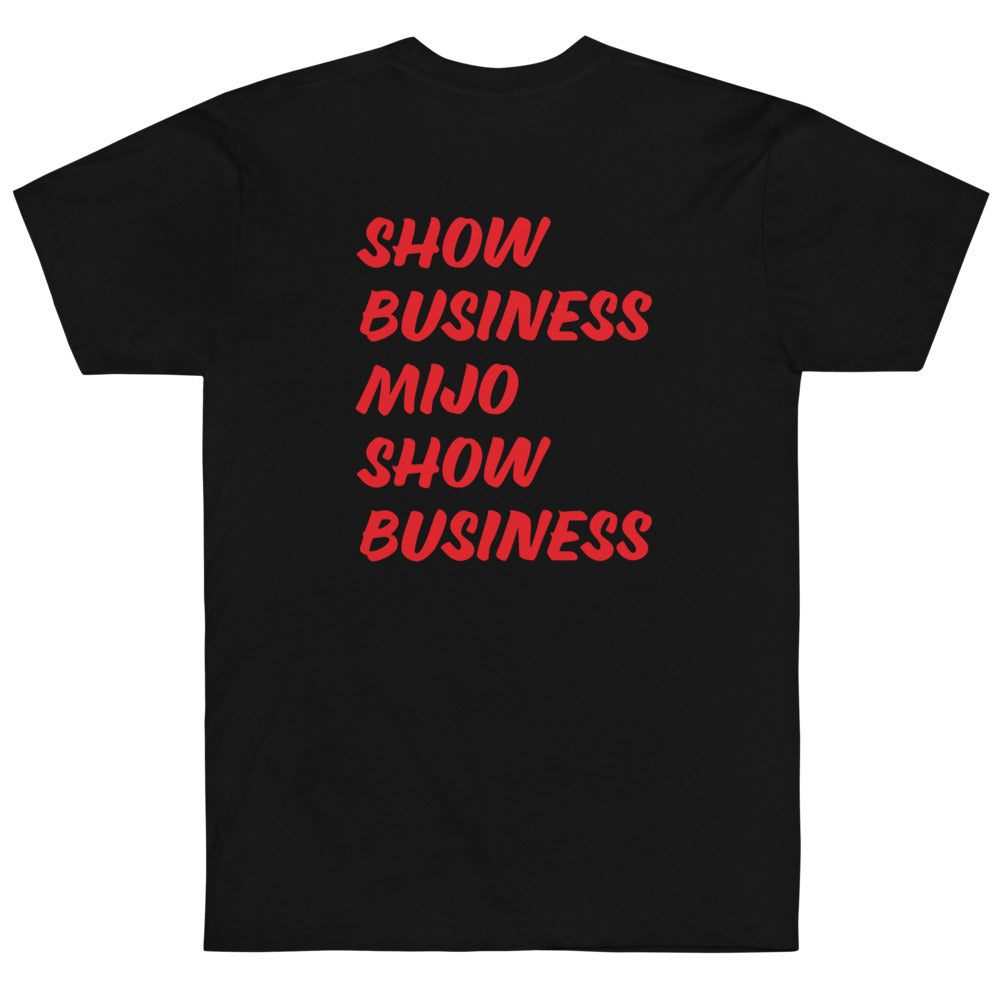 Show Business, Mijo, Show Business Back Print T-Shirt